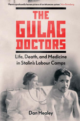 The Gulag Doctors