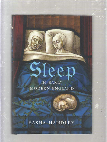 Sleep in Early Modern England