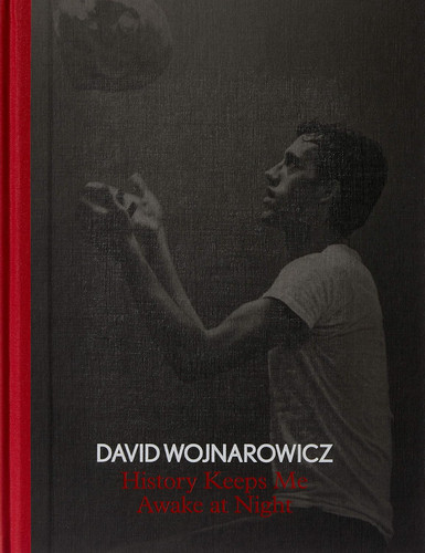 David Wojnarowicz: History Keeps Me Awake at Night