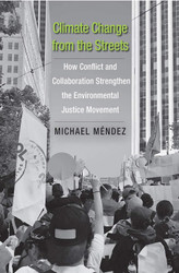 Climate Change from the Streets: How Conflict and Collaboration