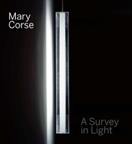 Mary Corse: A Survey in Light