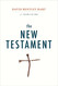 The New Testament: A Translation