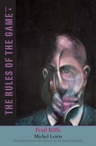 Frail Riffs: The Rules of the Game Volume 4