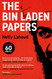The Bin Laden Papers: How the Abbottabad Raid Revealed the Truth