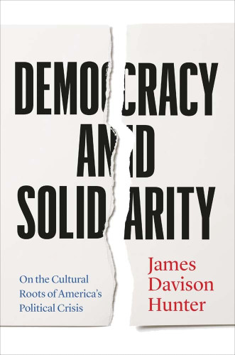Democracy and Solidarity: On the Cultural Roots of America's