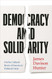 Democracy and Solidarity: On the Cultural Roots of America's