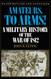 Amateurs To Arms!: A Military History Of The War Of 1812