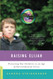 Raising Elijah: Protecting Our Children in an Age of Environmental
