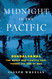 Midnight in the Pacific: Guadalcanal The World War II Battle That