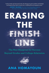 Erasing the Finish Line: The New Blueprint for Success Beyond Grades