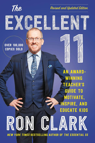 The Excellent 11: An Award-Winning Teacher's Guide to Motivate