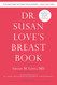 Dr. Susan Love's Breast Book