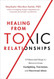 Healing from Toxic Relationships