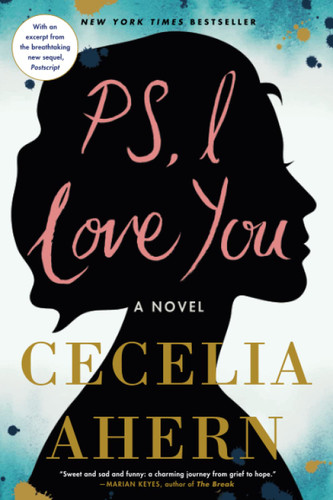 PS I Love You: A Novel
