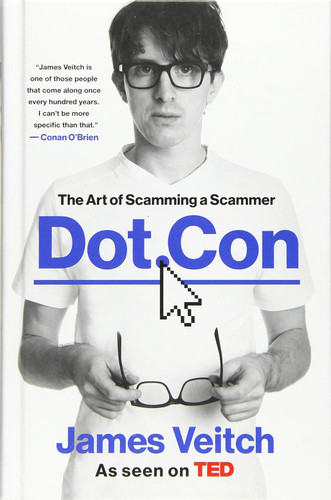 Dot Con: The Art of Scamming a Scammer