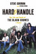 Hard to Handle: The Life and Death of the Black Crowes A Memoir