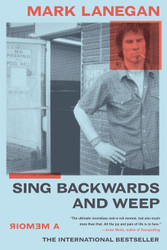Sing Backwards and Weep