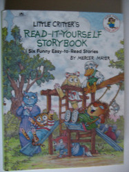 Little Critter's Read It Yourself Storybook