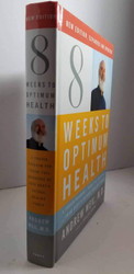 Eight Weeks to Optimum Health: A Proven Program for Taking Full