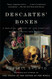 Descartes' Bones: A Skeletal History of the Conflict Between Faith