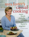Sara Foster's Casual Cooking: More Fresh Simple Recipes from Foster's