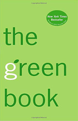 The Green Book: The Everyday Guide to Saving the Planet One Simple