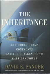 The Inheritance: The World Obama Confronts and the Challenges to