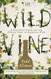 The Wild Vine
