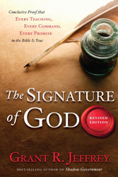 The Signature of God: Conclusive Proof That Every Teaching Every