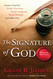 The Signature of God: Conclusive Proof That Every Teaching Every