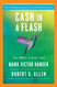 Cash in a Flash: Real Money in No Time