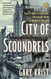 City of Scoundrels: The 12 Days of Disaster That Gave Birth to Modern