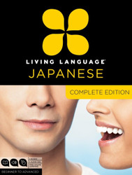 Living Language Japanese Complete Edition