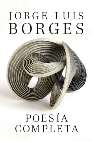 Poesia completa / Complete Poetry [Spanish Edition]