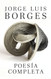 Poesia completa / Complete Poetry [Spanish Edition]