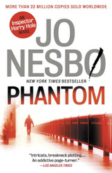 Phantom: A Harry Hole Novel (9) (Harry Hole Series)