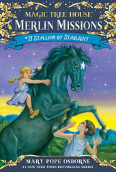 Stallion by Starlight (Magic Tree House Merlin Mission)