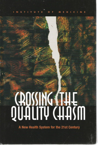 Crossing the Quality Chasm
