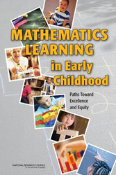 Mathematics Learning in Early Childhood: Paths Toward Excellence and