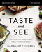 Taste and See Bible Study Guide: Discovering God Among Butchers