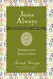 Embracing Jesus' Love (Jesus Always Bible Studies)