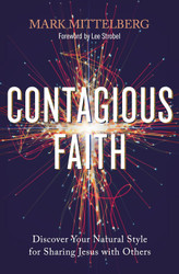 Contagious Faith: Discover Your Natural Style for Sharing Jesus with