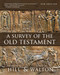 A Survey of the Old Testament: