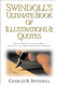 Swindoll's Ultimate Book of Illustrations and Quotes: Over 1 500 Ways