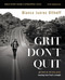 Grit Don't Quit Bible Study Guide plus Streaming Video: Get Back Up