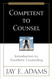 Competent to Counsel: Introduction to Nouthetic Counseling Competent to Counsel: Introduction to Nouthetic Counseling
