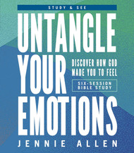 Untangle Your Emotions Bible Study Guide plus Streaming Video: