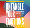 Untangle Your Emotions Curriculum Kit: Discover How God Made You to