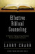 Effective Biblical Counseling: A Model for Helping Caring Christians