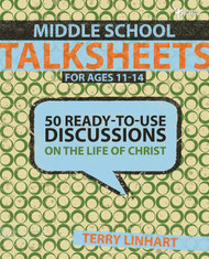 Middle School Talksheets: 50 Ready-to-Use Discussions on the Life of